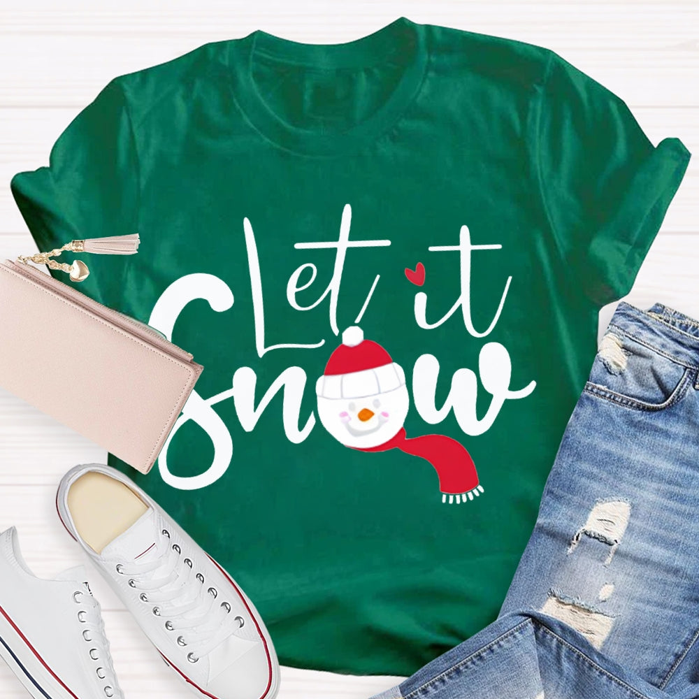 Let It Snow Christmas Atmosphere T-shirt