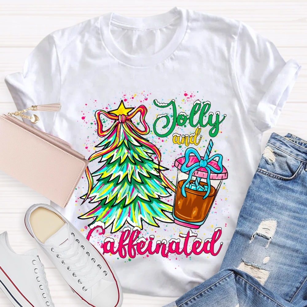 Jolly And Caffeinated Colorful Christmas Tree T-shirt