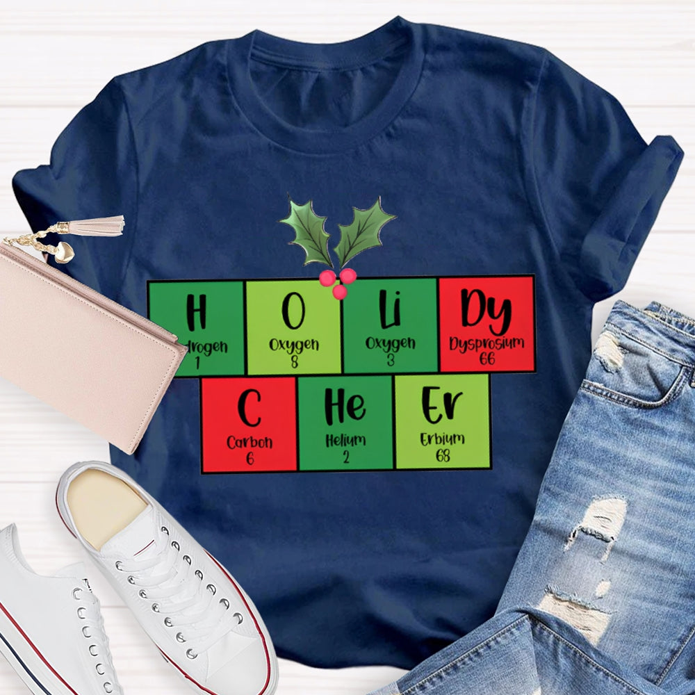 Holiday Cheer Science Teacher Christmas Vibes T-shirt