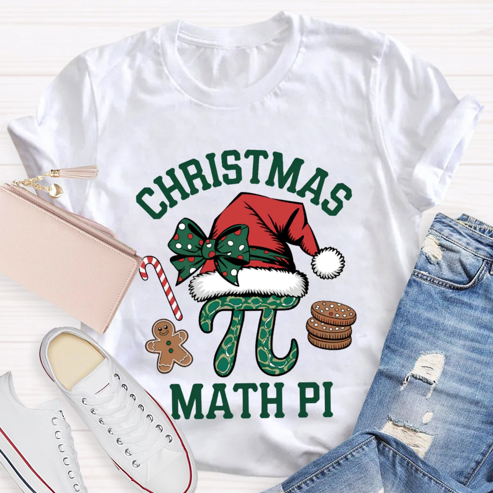 Christmas Math Pi Bow Christmas Hat Math Teacher T-shirt