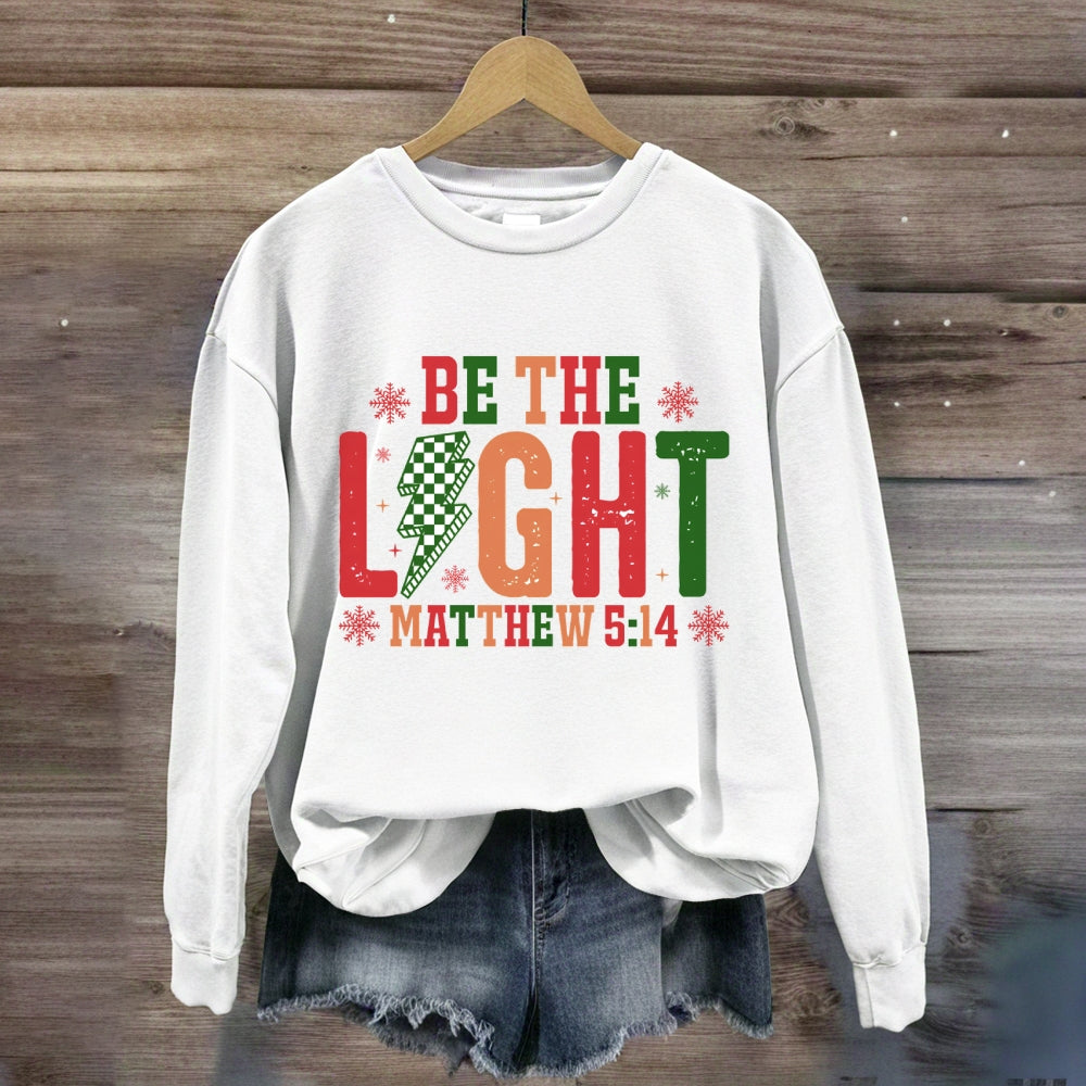 Be The Light Christmas Sweatshirt