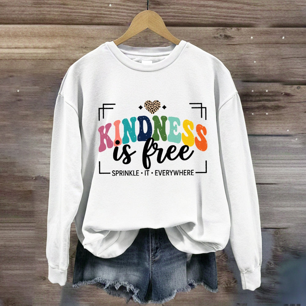 Kindness Is Free Sprinkle It Everywhere Leopard Sweatshirt