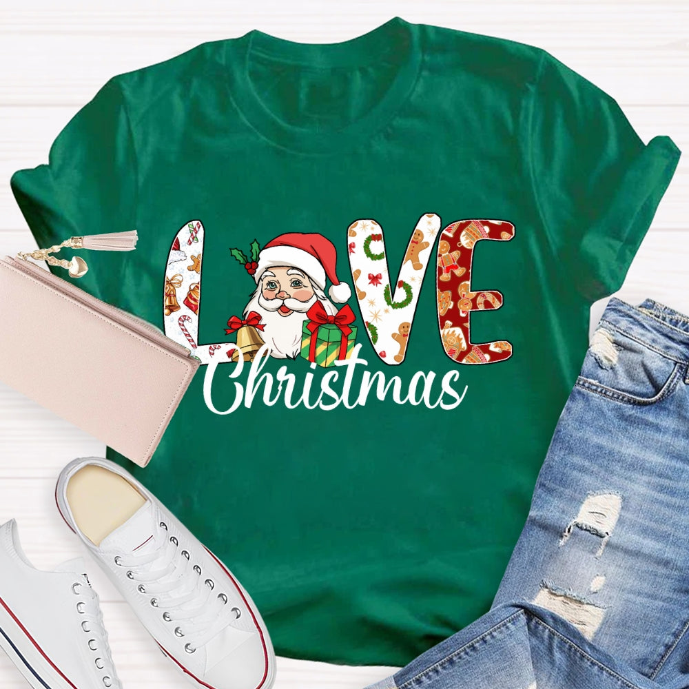 Love Christmas Santa Claus And Christmas Vibes Fonts T-shirt