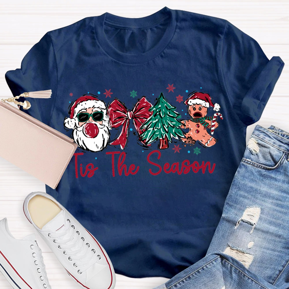 It Is The Season Santa Claus Bow And Christmas Tree T-shirt