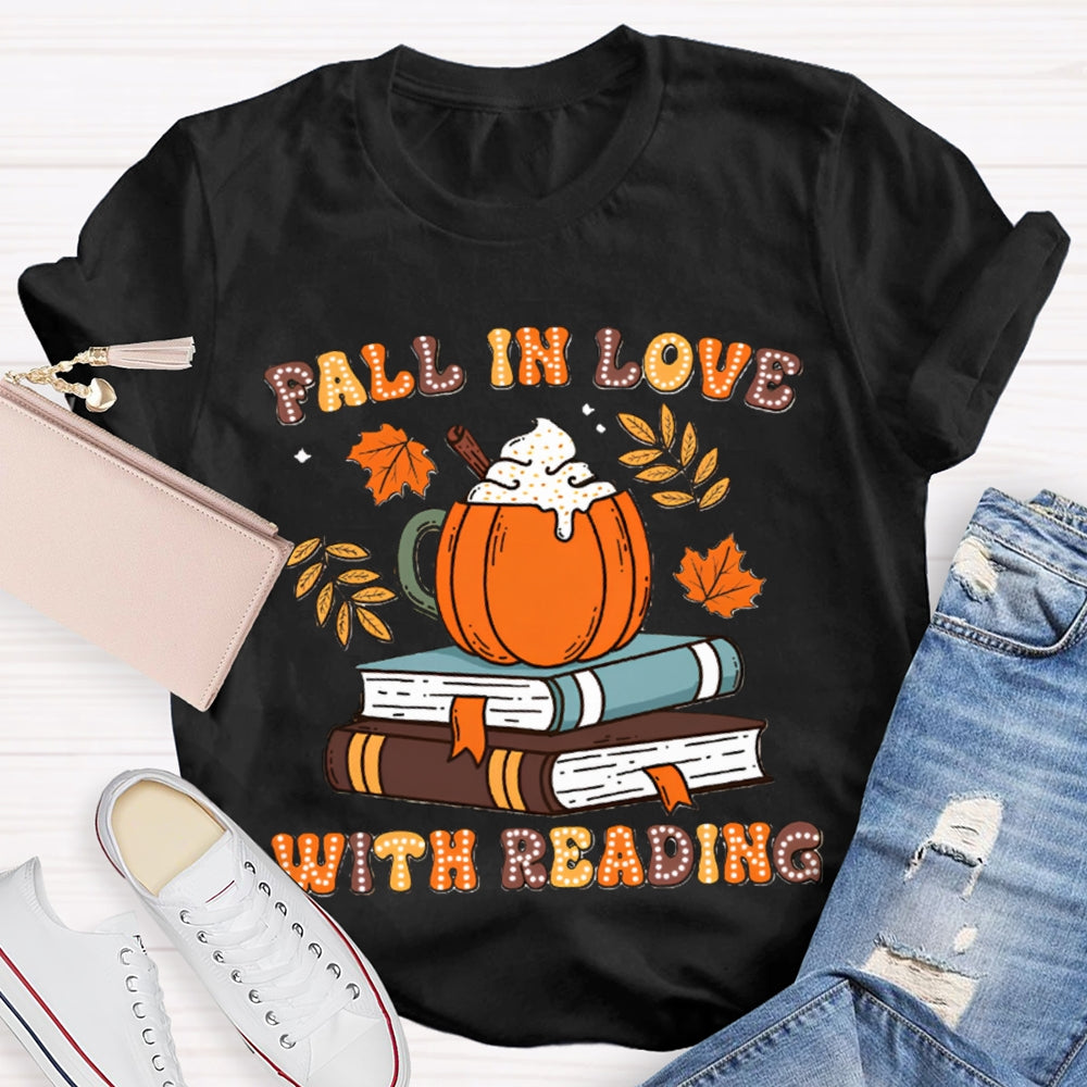Fall In Love With Reading Teacher Shirts