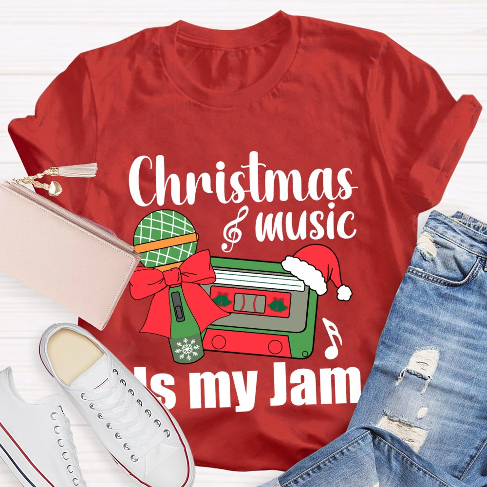 Christmas Music Is My Jam Christmas Music Teacher T-shirt