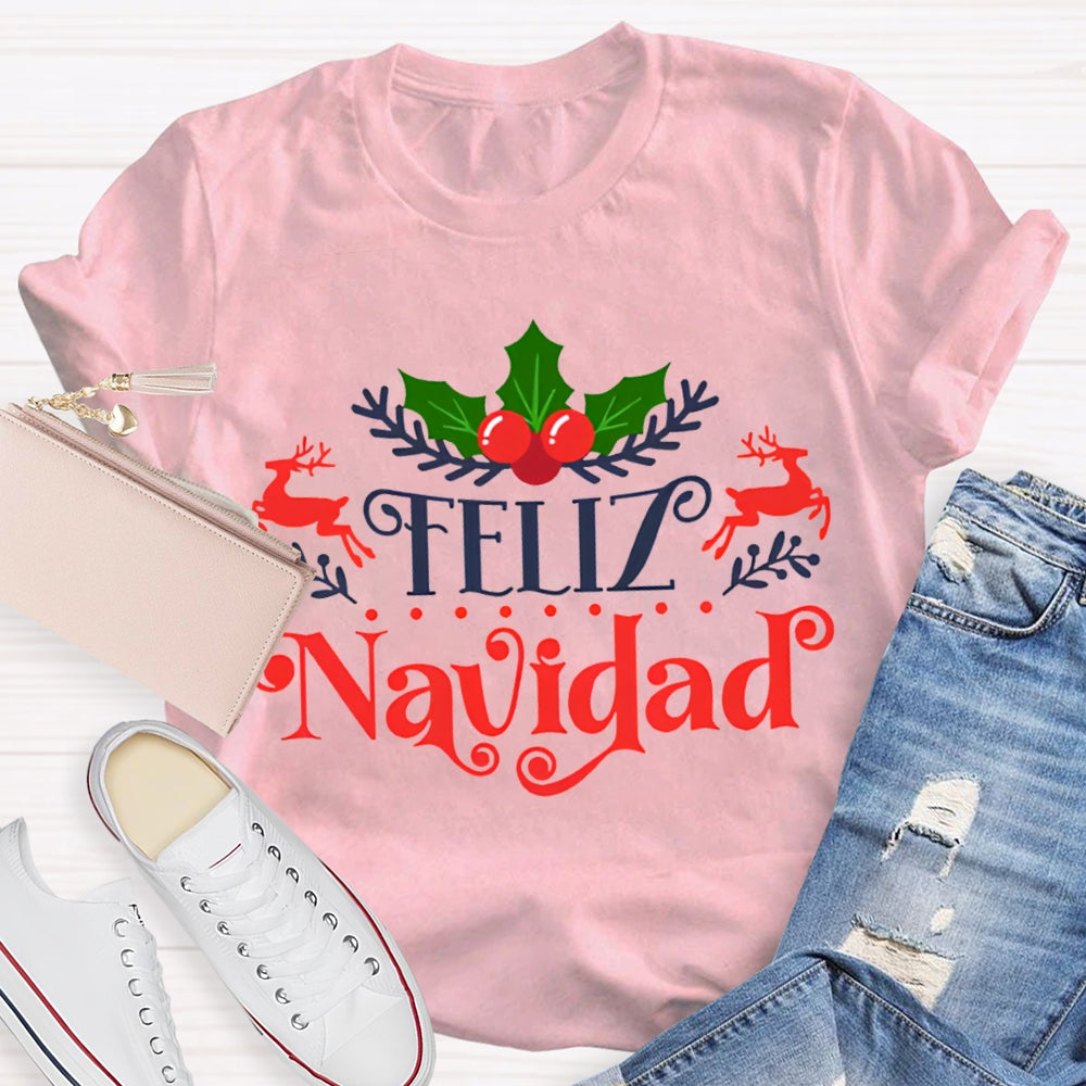Feliz Navidad Bilingual Teacher Christmas T-shirt