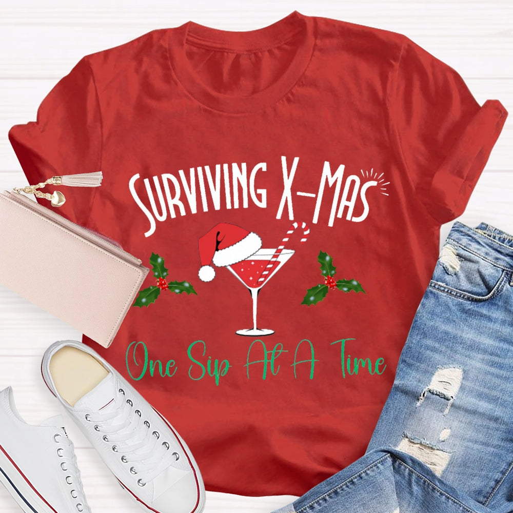 Surviving Xmas One Sip At A Time Christmas T-shirt