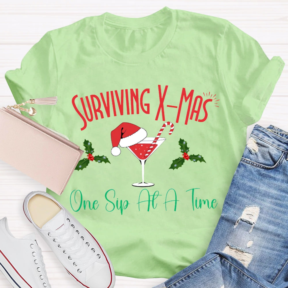 Surviving Xmas One Sip At A Time Christmas T-shirt