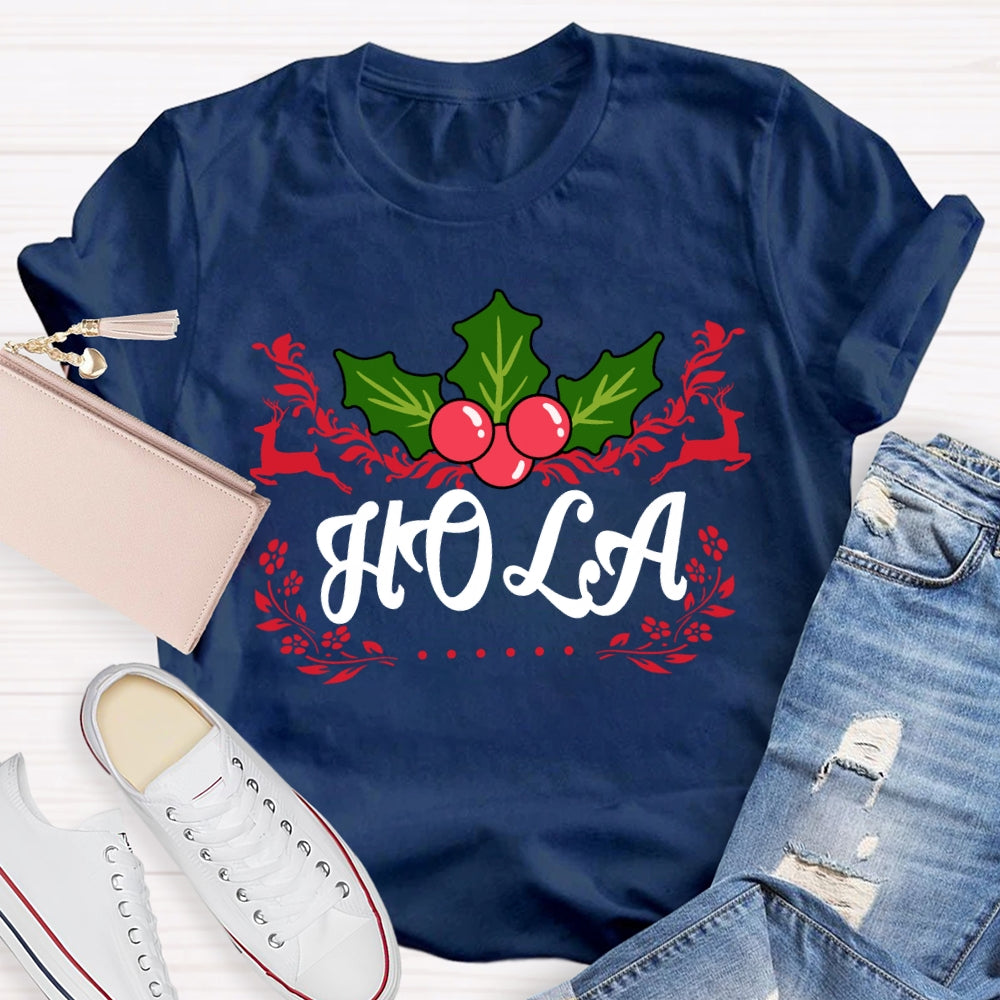 Hola Christmas Elk Bilingual Teacher Merry Christmas T-shirt