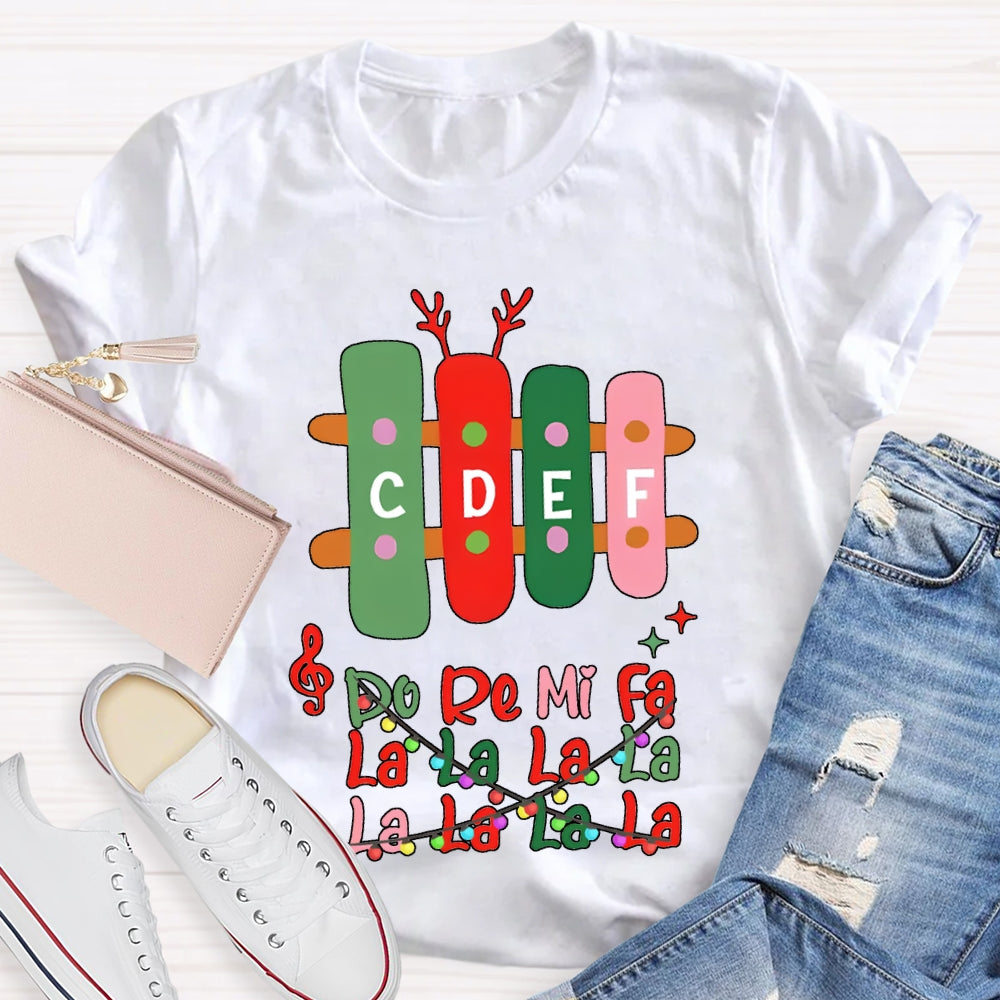 Do Re Mi Fa La La La La Colorful Font Christmas Music Teacher T-shirt