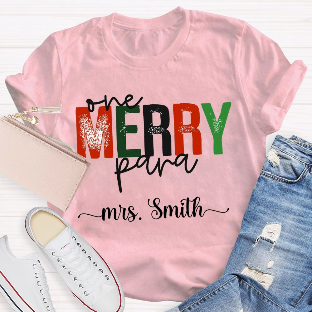 Personalized Name One Merry Para Christmas T-shirt
