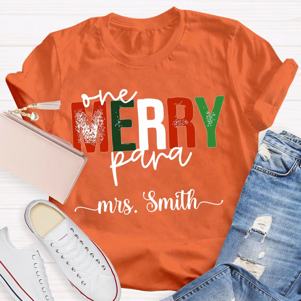 Personalized Name One Merry Para Christmas T-shirt