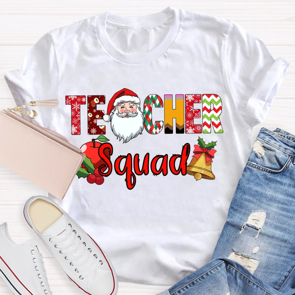 Teacher Squad Santa Claus And Apples Christmas Vibes Fonts T-shirt