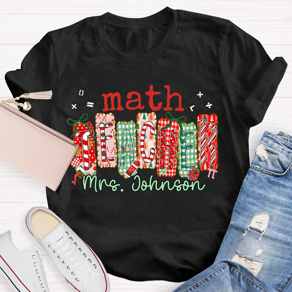 Personalized Name Math Teacher Colorful Christmas Block Font Christmas T-shirt