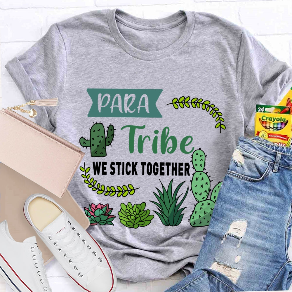 Para Tribe We Stick Together T-shirt