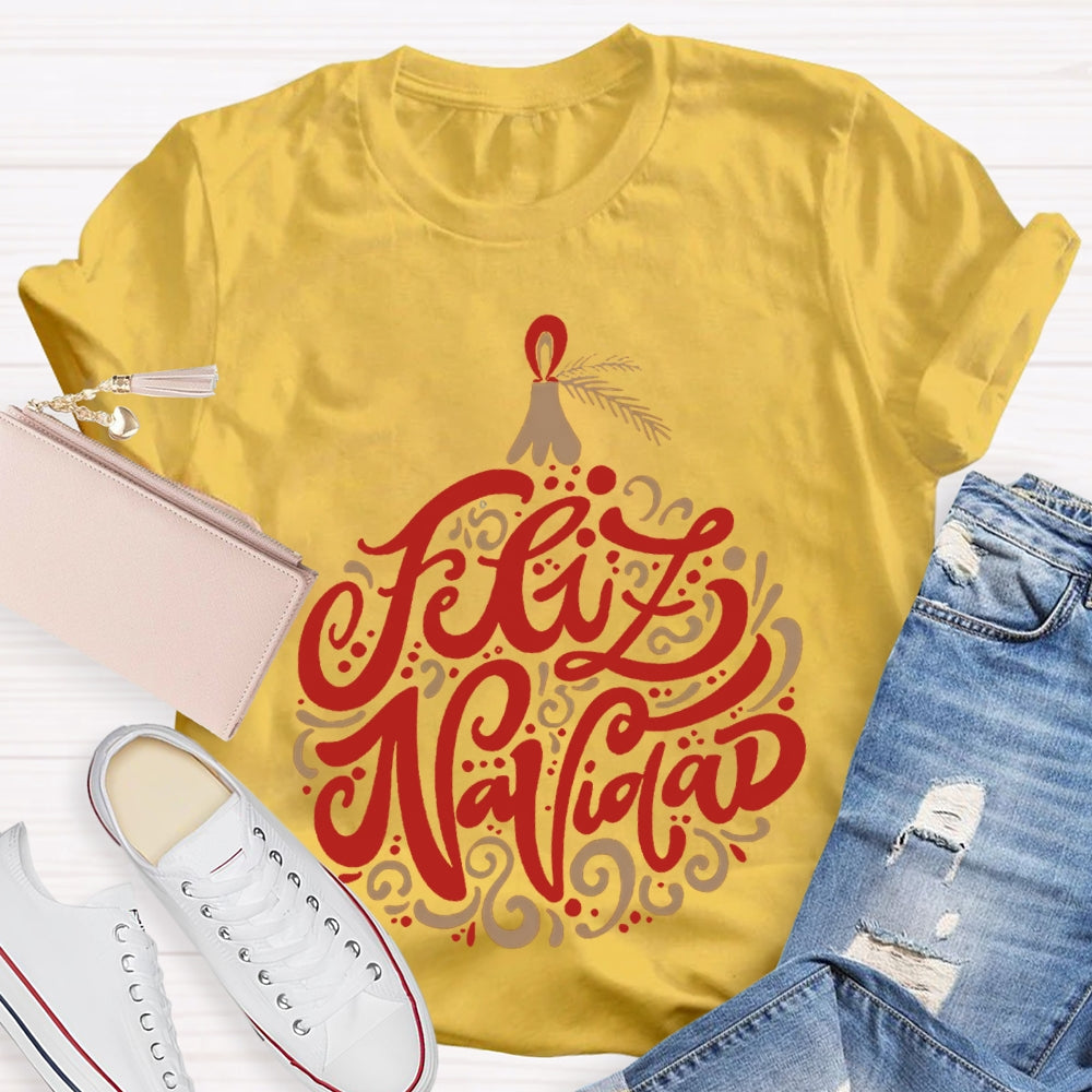 Feliz Navidad Colored Flowers Christmas Bilingual Teacher T-shirt