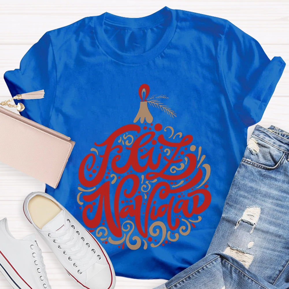 Feliz Navidad Colored Flowers Christmas Bilingual Teacher T-shirt