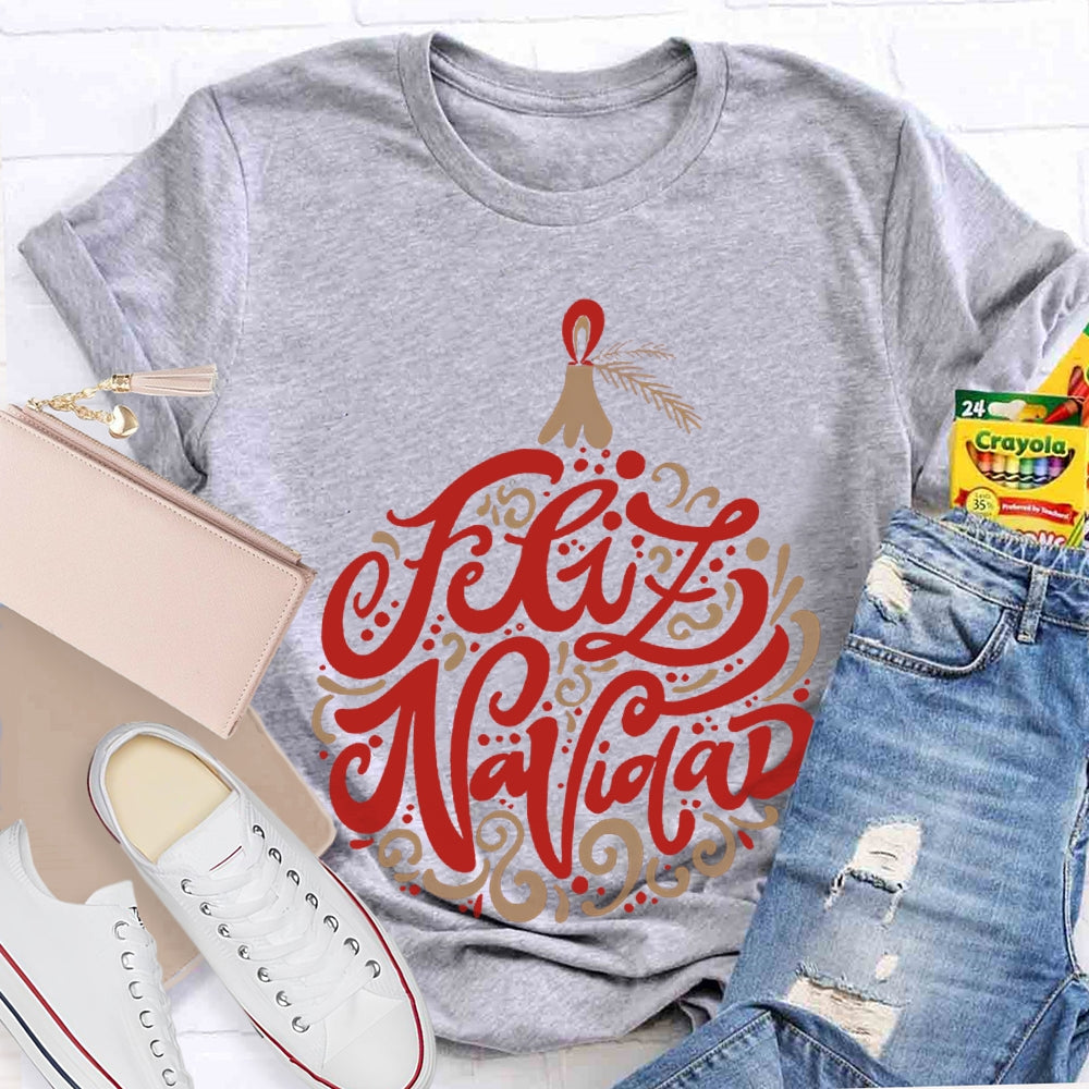 Feliz Navidad Colored Flowers Christmas Bilingual Teacher T-shirt
