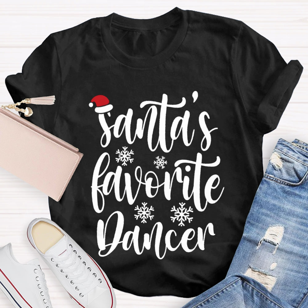Santa's Favorite Dancer T-shirt