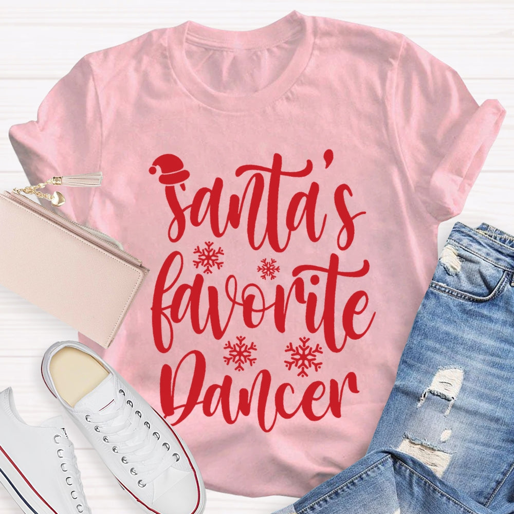 Santa's Favorite Dancer T-shirt