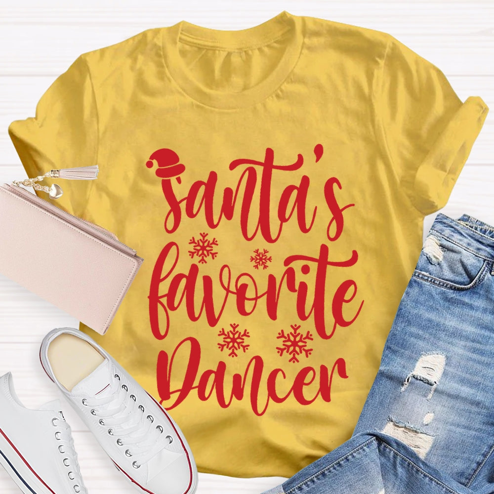 Santa's Favorite Dancer T-shirt