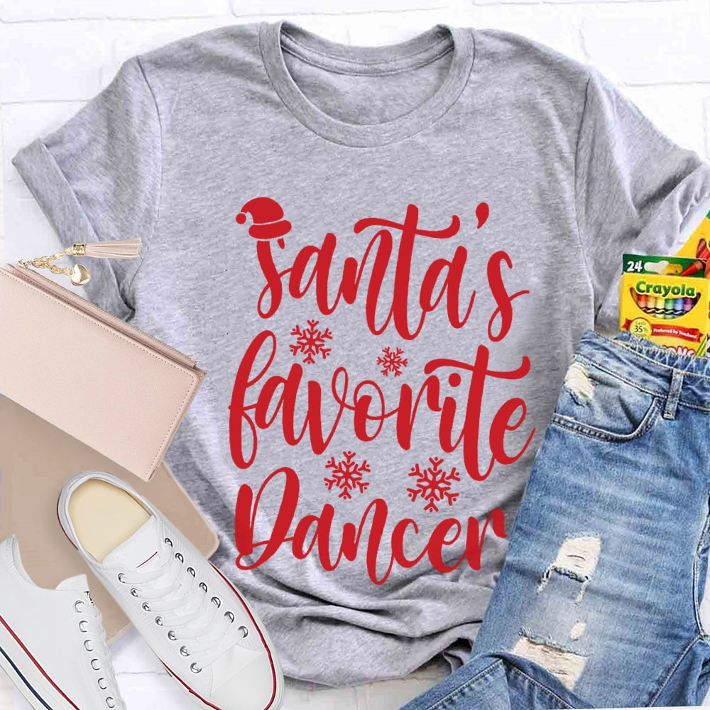 Santa's Favorite Dancer T-shirt