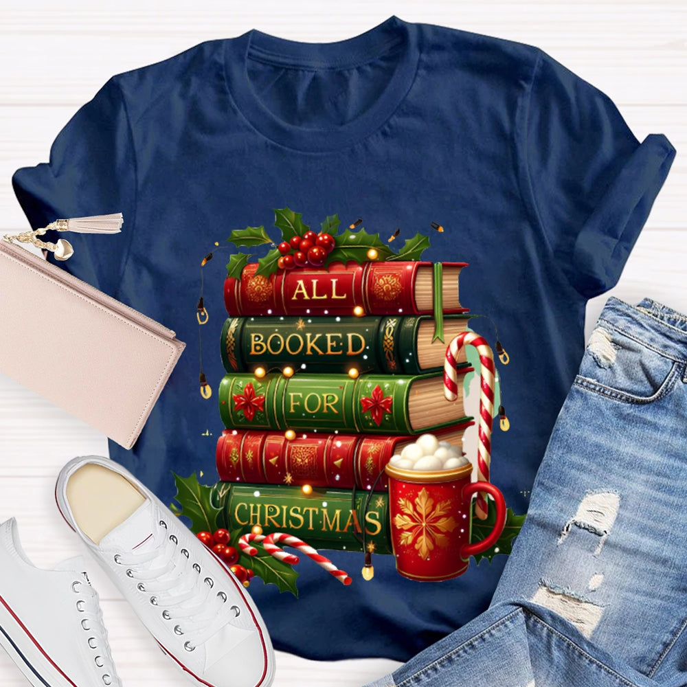 All Booked For Christmas Colorful Christmas Books And Milk Tea T-shirt