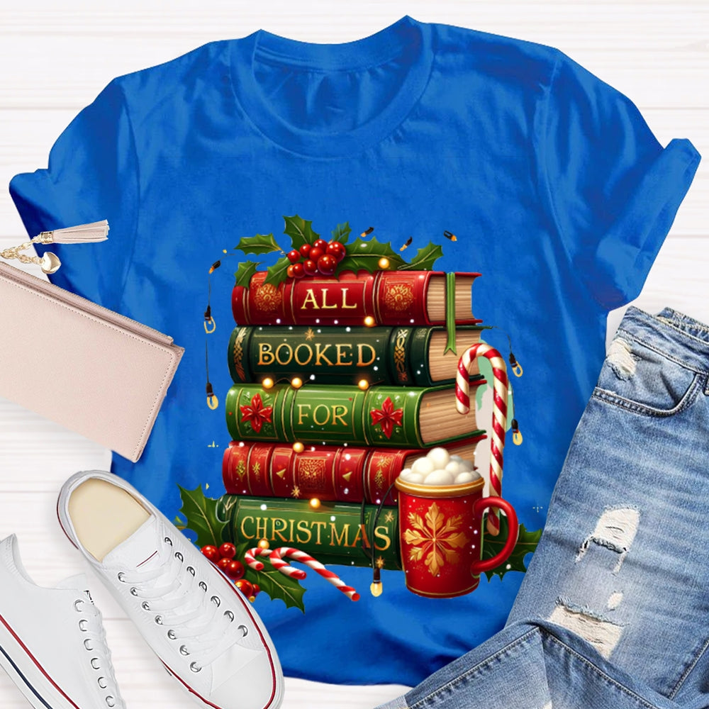 All Booked For Christmas Colorful Christmas Books And Milk Tea T-shirt