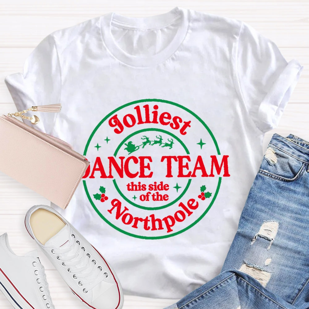 Jolliest Dance Team T-shirt