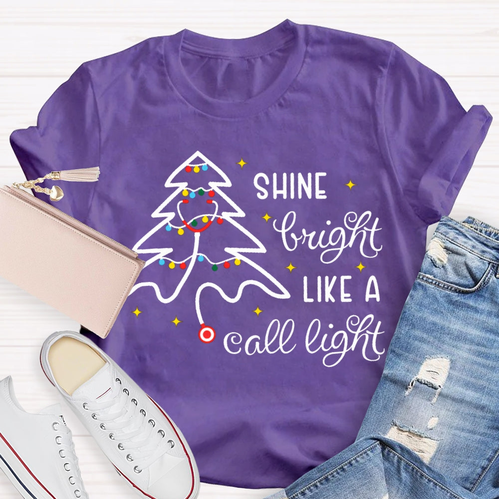 Shine Bright Like A Call Light School Nurse Christmas Stethoscope Tree T-shirt