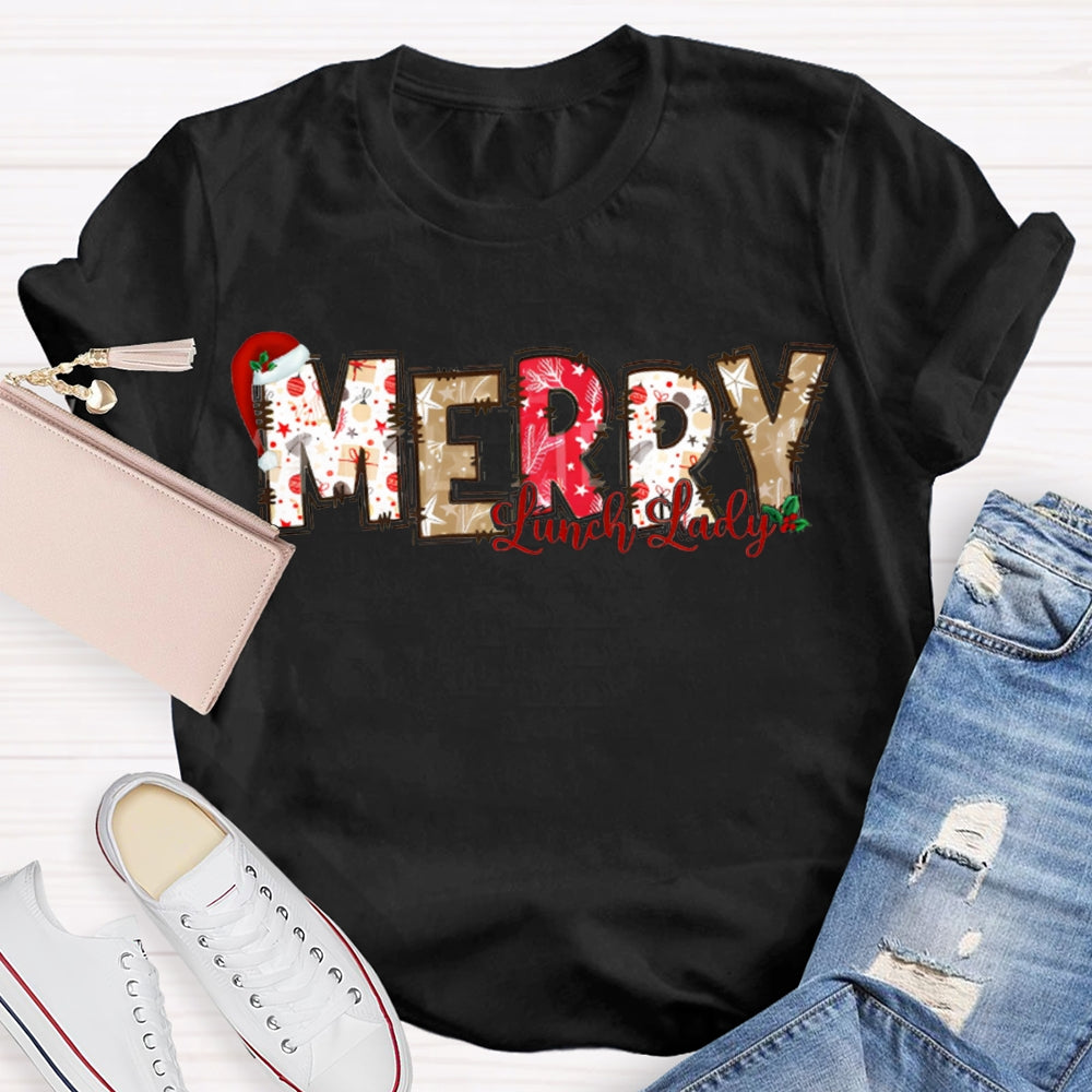 Merry Lunch Lady Santa Hat And Christmas Vibes Fonts T-shirt