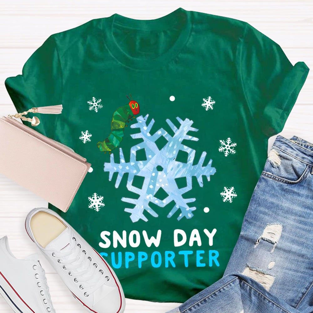 Snow Day Supporter Caterpillars And Snowflakes T-shirt