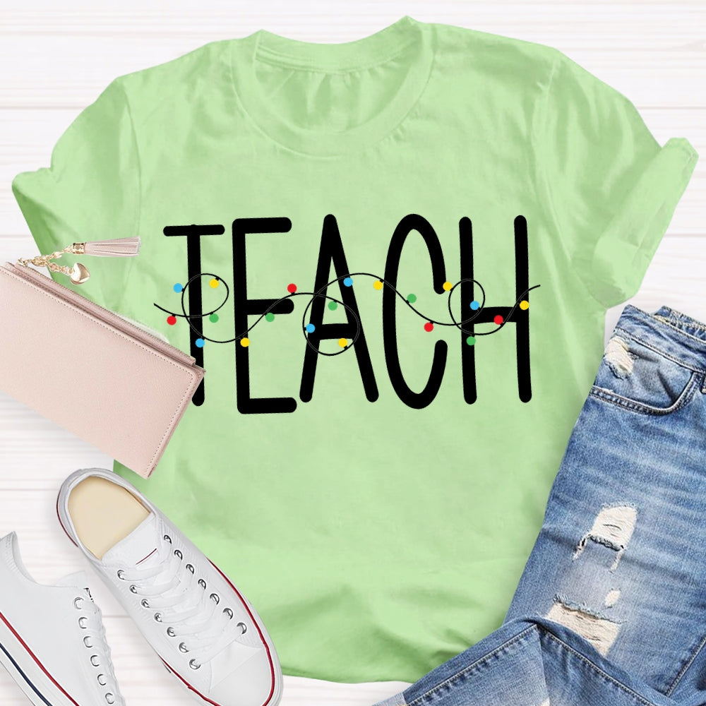 Teach Christmas Lights Christmas Vibes T-shirt