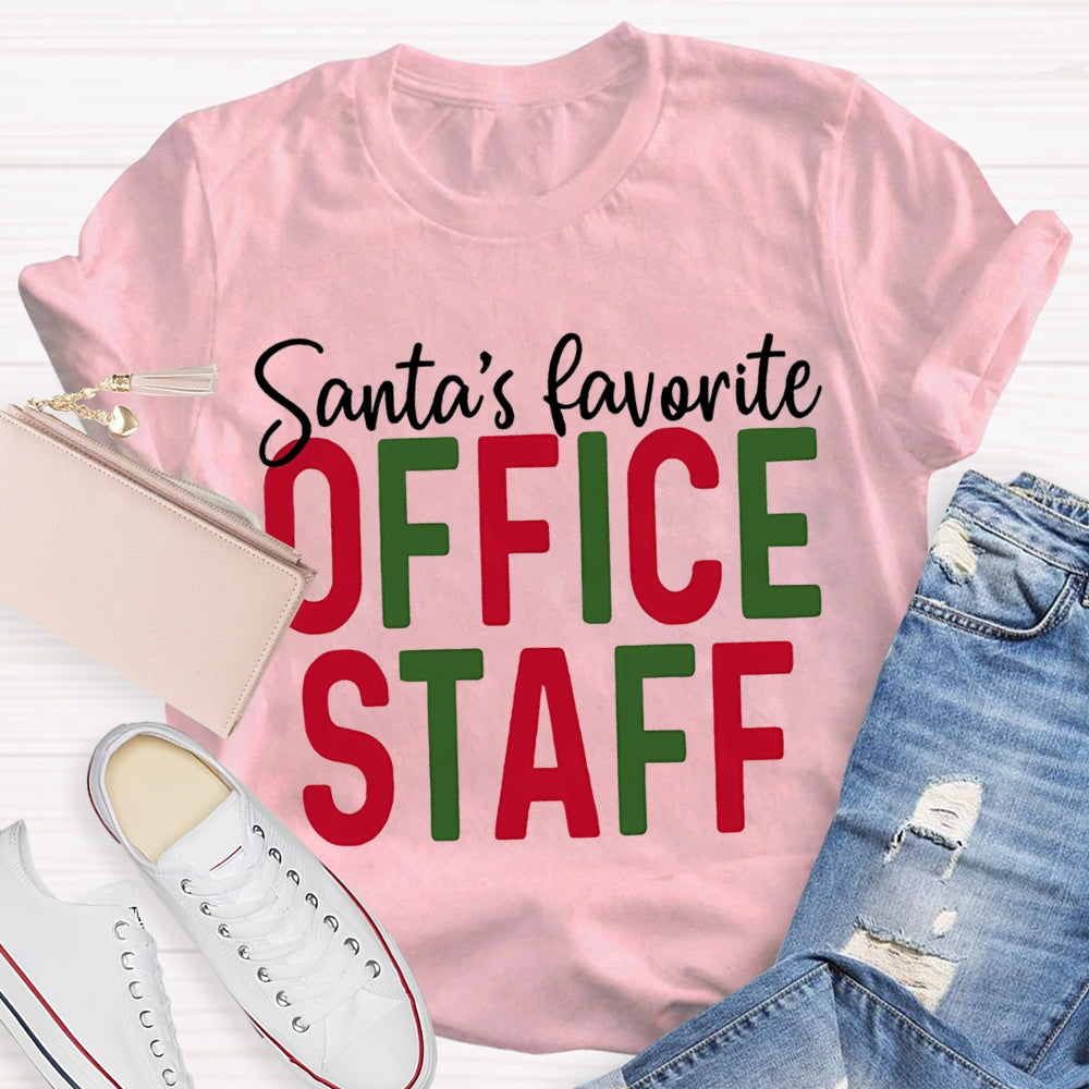 Santa'S Favorite Office Staff Christmas T-shirt