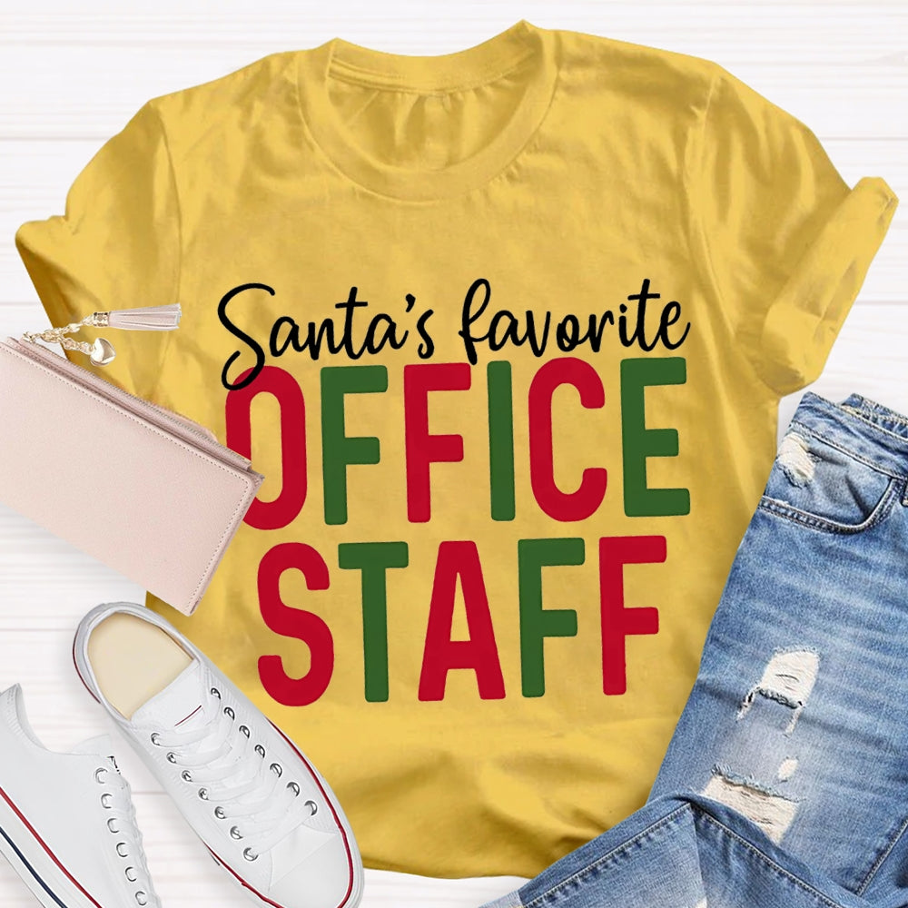 Santa'S Favorite Office Staff Christmas T-shirt