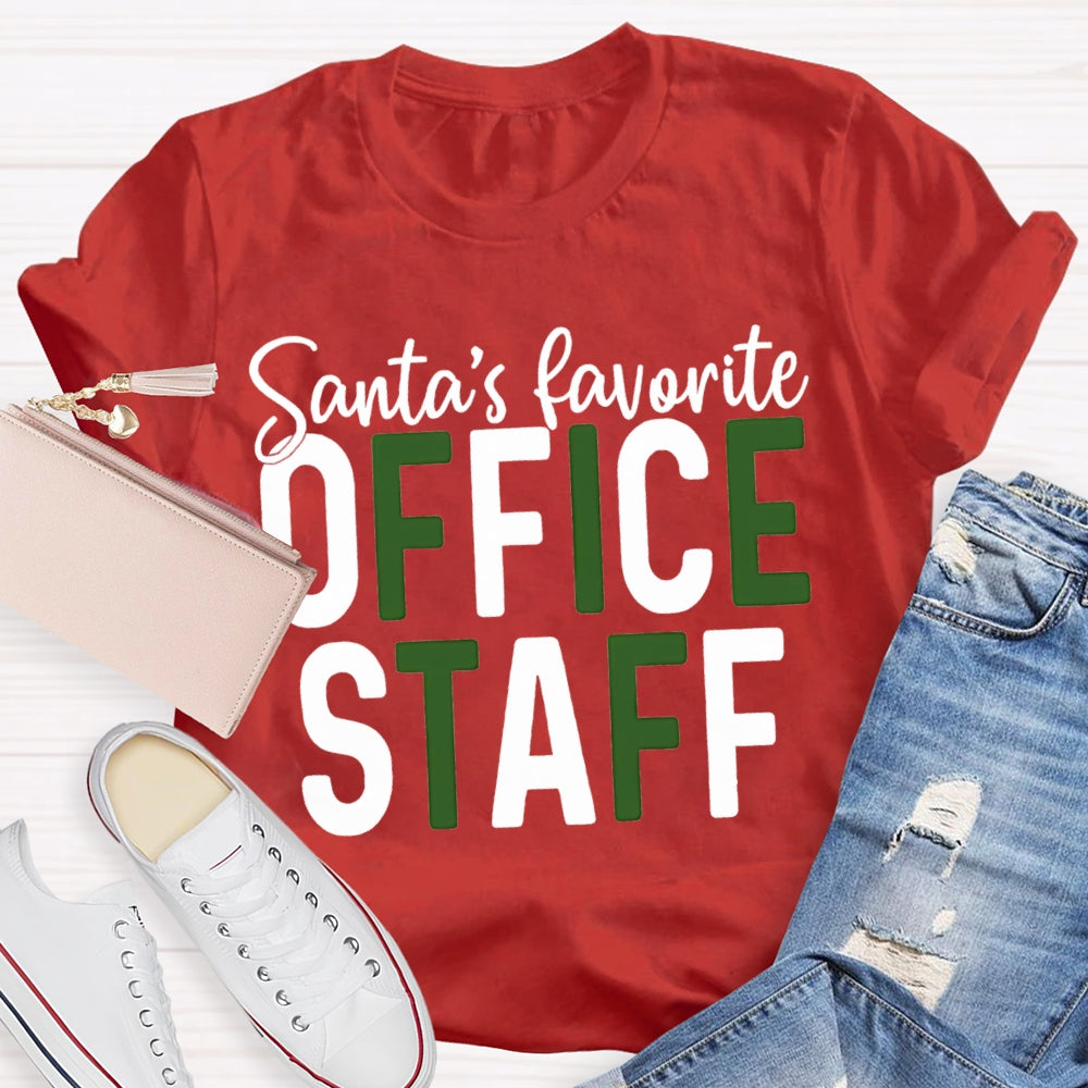Santa'S Favorite Office Staff Christmas T-shirt