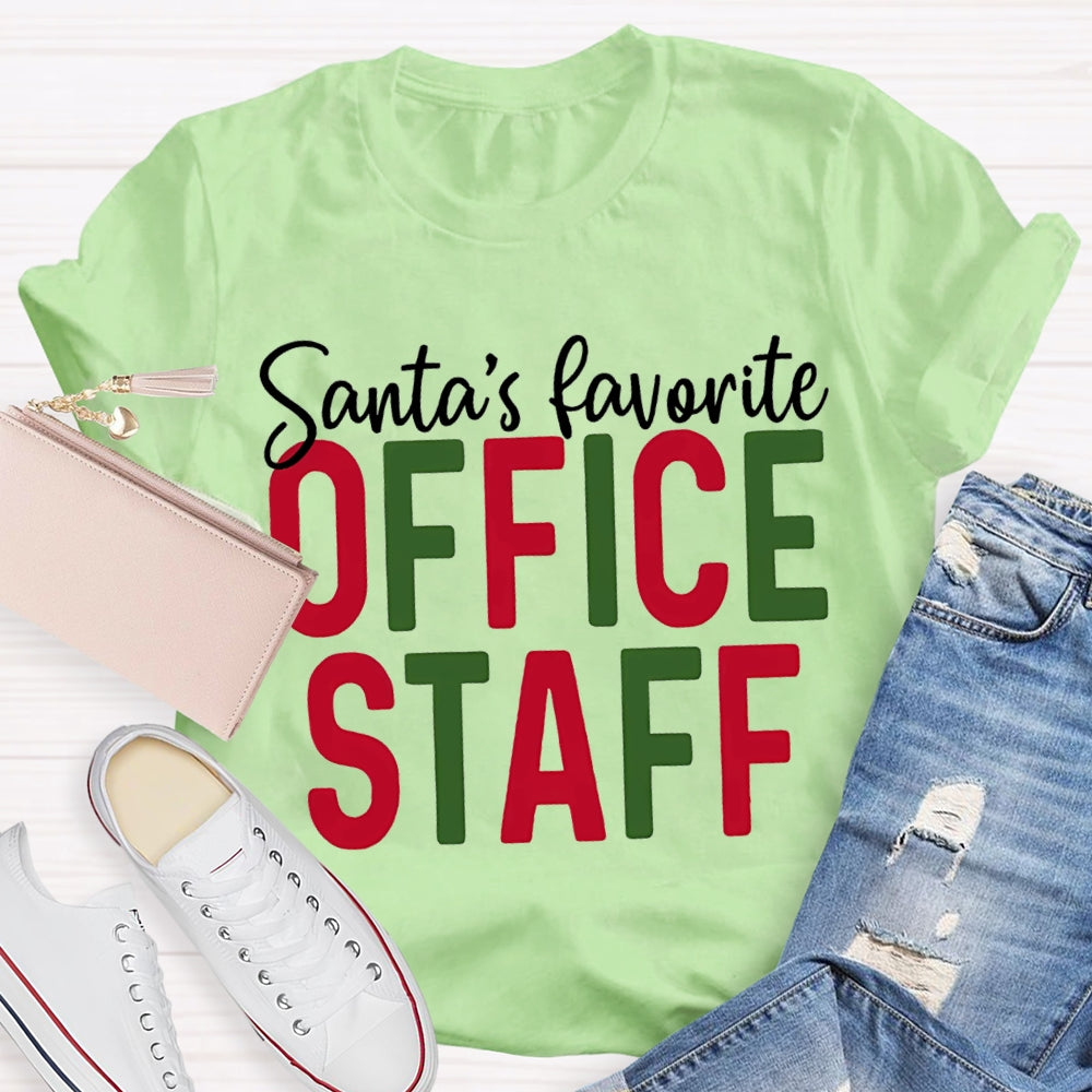 Santa'S Favorite Office Staff Christmas T-shirt