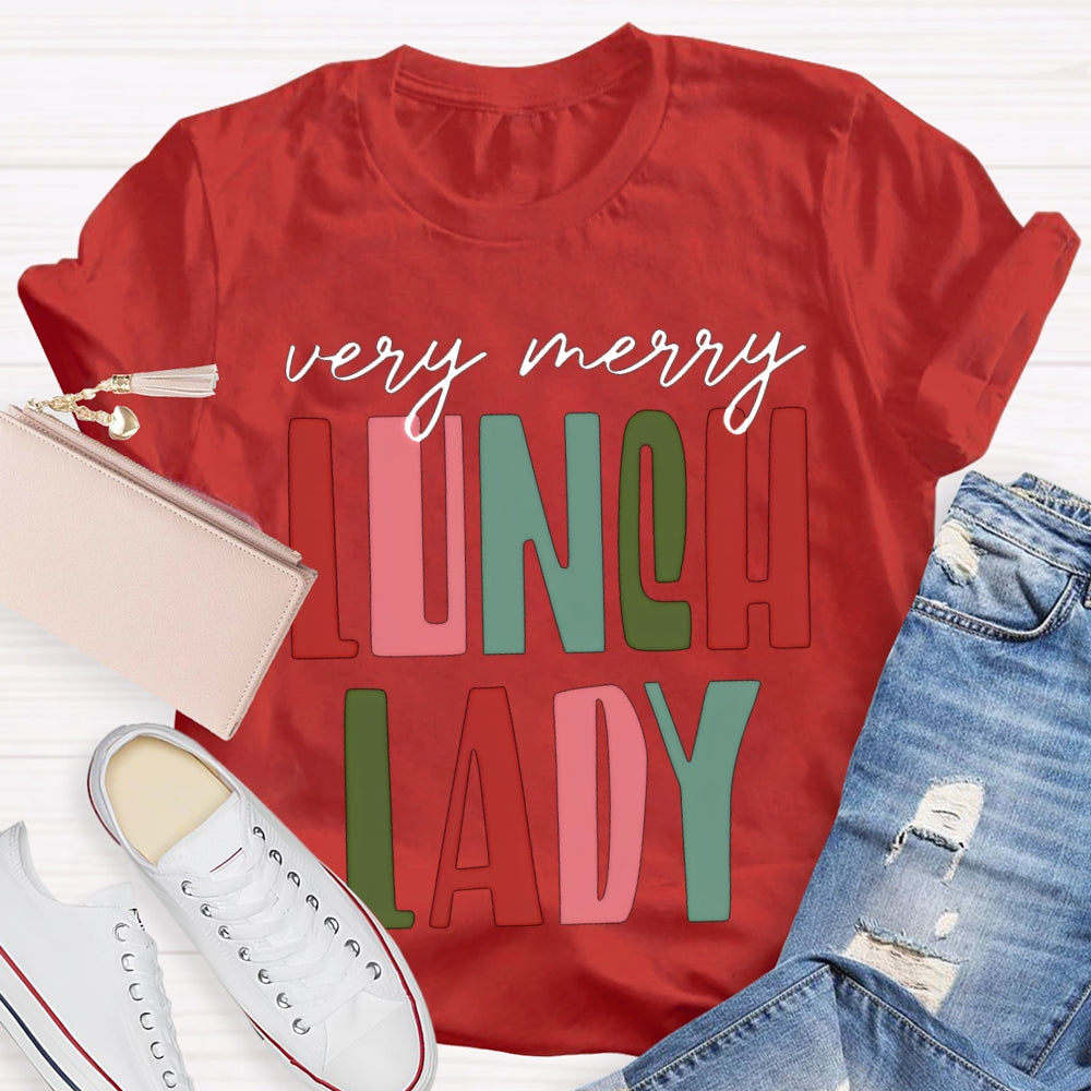 Very Merry Lunch Lady Christmas Vibes T-shirt