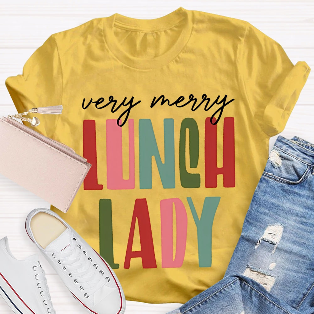 Very Merry Lunch Lady Christmas Vibes T-shirt