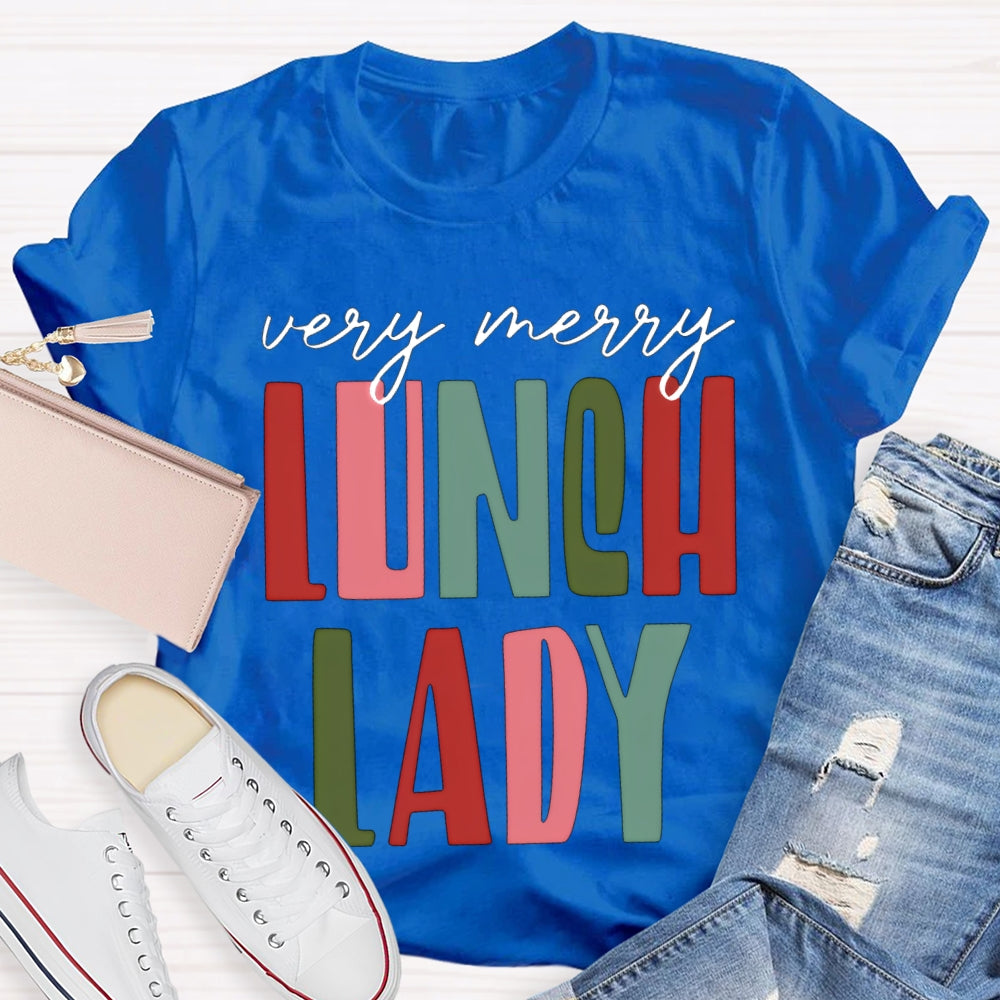 Very Merry Lunch Lady Christmas Vibes T-shirt