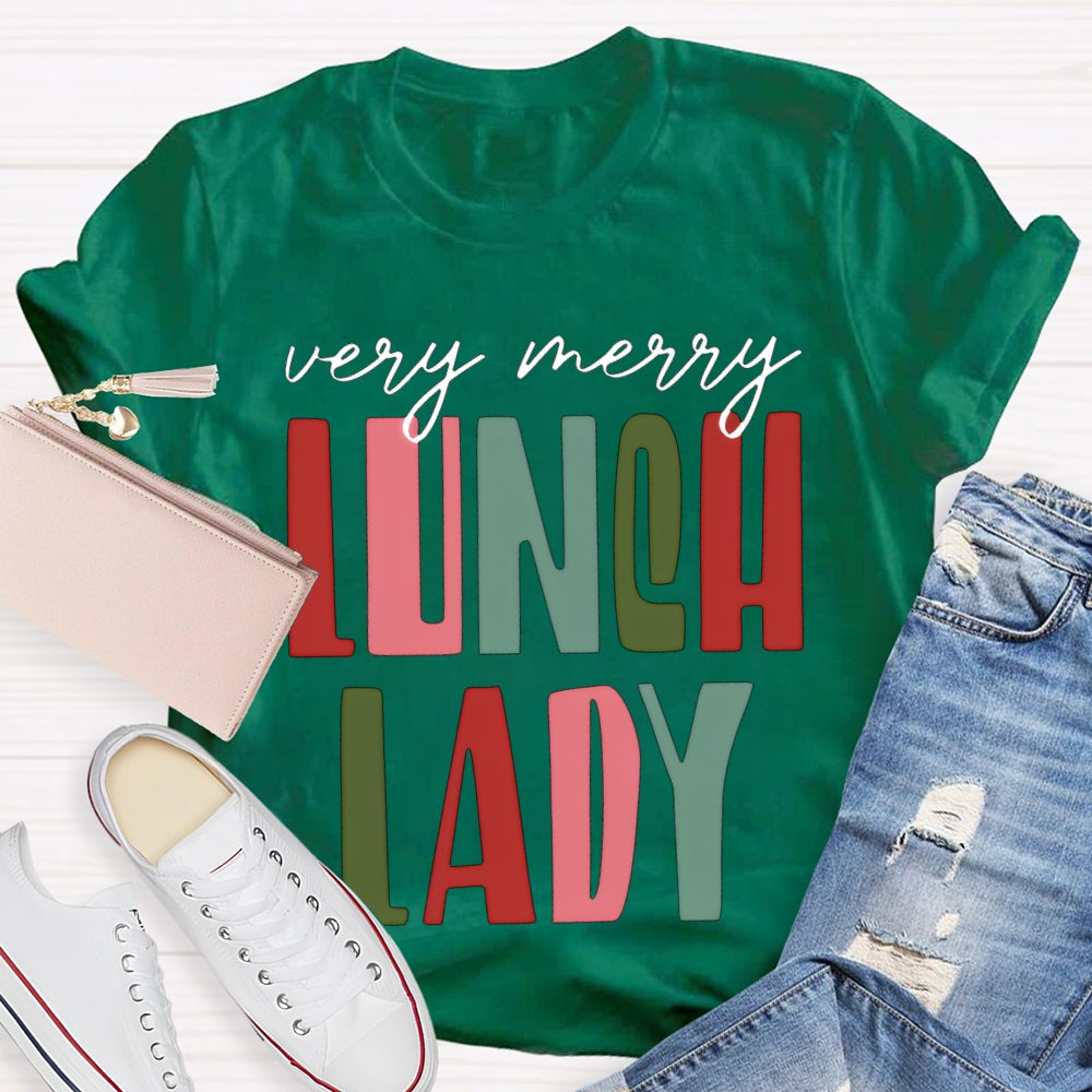 Very Merry Lunch Lady Christmas Vibes T-shirt