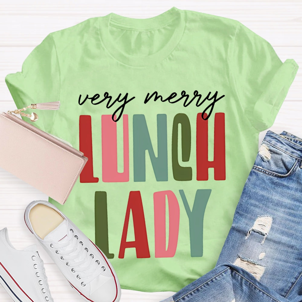 Very Merry Lunch Lady Christmas Vibes T-shirt