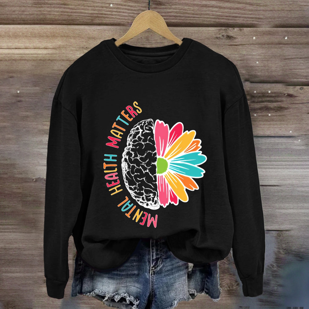Mental Health Matters Floral Brain Sweatshirt
