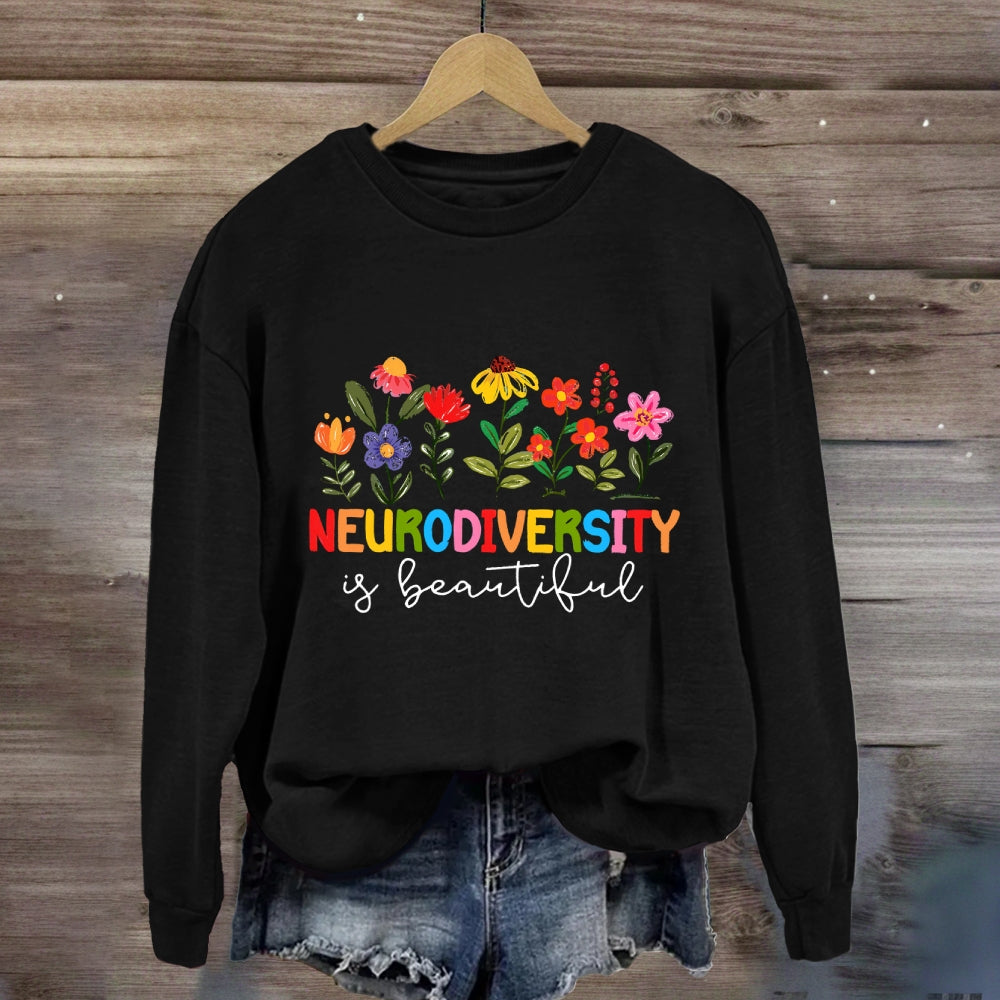 Neurodiversity Is Beautiful Floral Sweatshirt