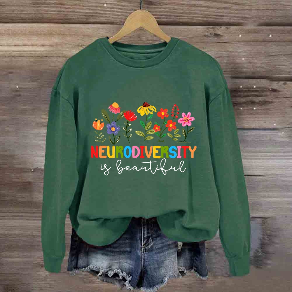 Neurodiversity Is Beautiful Floral Sweatshirt