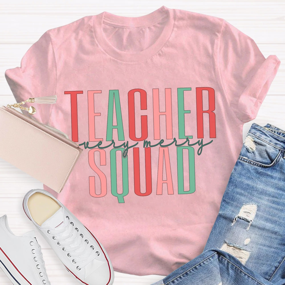 Teacher Squad Very Merry Christmas Vibes T-shirt