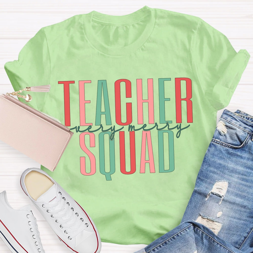 Teacher Squad Very Merry Christmas Vibes T-shirt