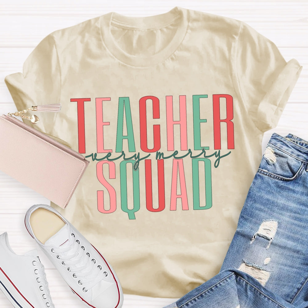Teacher Squad Very Merry Christmas Vibes T-shirt