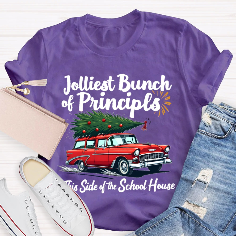 Jolliest Bunch Of Principals This Side Of The School House Christmas T-shirt